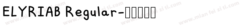 ELYRIAB Regular字体转换
